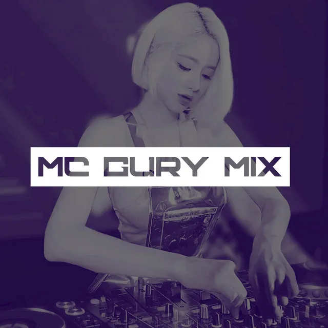 MC Gury - Mix