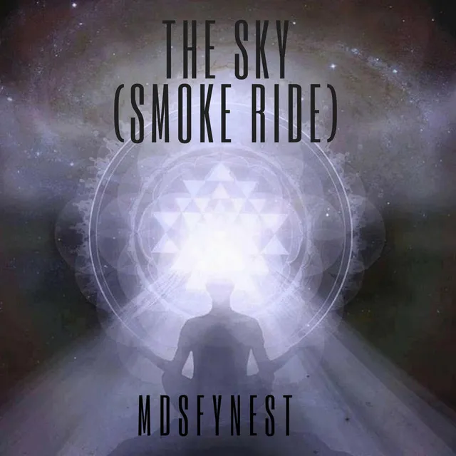 The Sky (Smoke Ride)