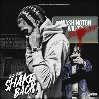 Shake Back by Big Skipp