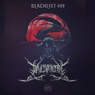 BLACKLIST 499 by David Yandrin