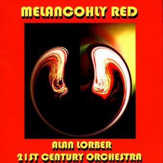 Melancholy Red by Alan Lorber