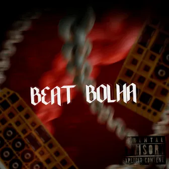 Beat Bolha by DJ Cassimiro