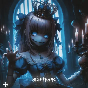 NIGHTMARE by PAPINXT