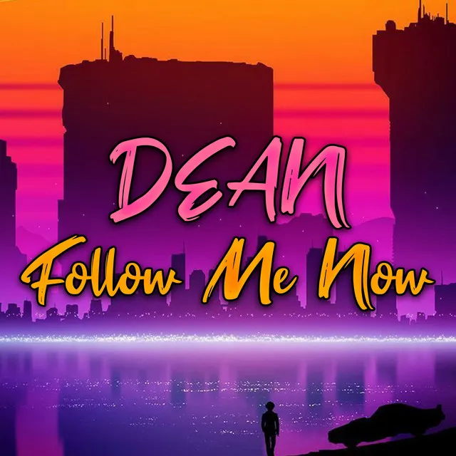 Follow Me Now