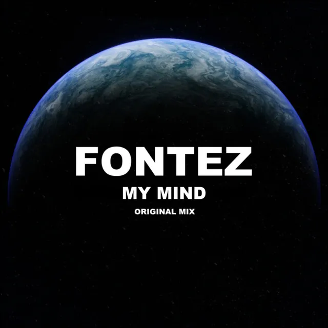 My Mind (Original Mix)