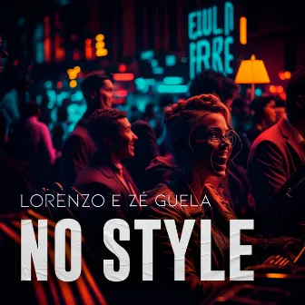 No Style by Zé Güela