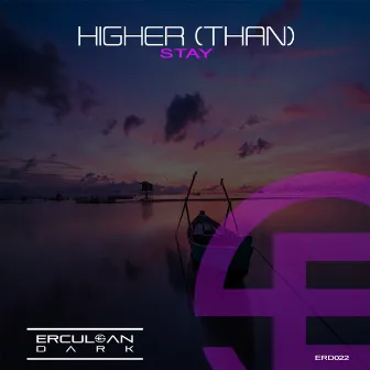 Stay by Higher (than)