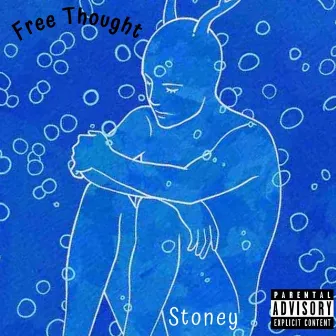 Free Thought by Stoney