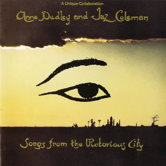 Songs From The Victorious City by Jaz Coleman