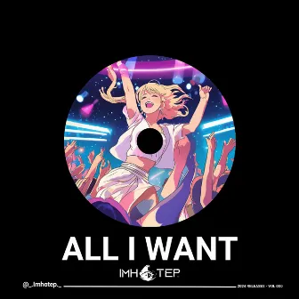 All I Want by _Imhotep_