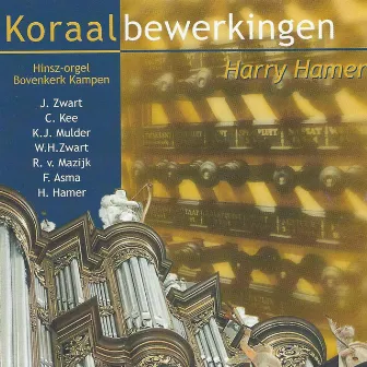 Koraalbewerkingen by Harry Hamer