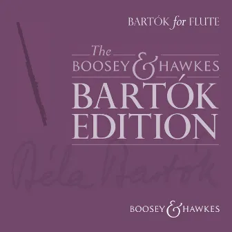 The Boosey & Hawkes Bartók Edition | Bartók for Flute by Annabel Knight