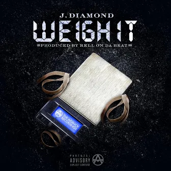 Weigh It by J.Diamond