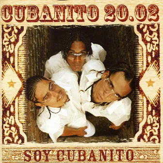 Soy Cubanito by Cubanito 20.02