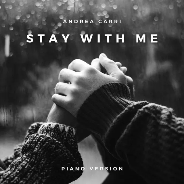 Stay with Me - Piano Version