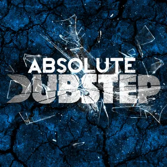 Absolute Dubstep by Unknown Artist