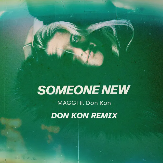 Someone New (Remix) - Radio Edit