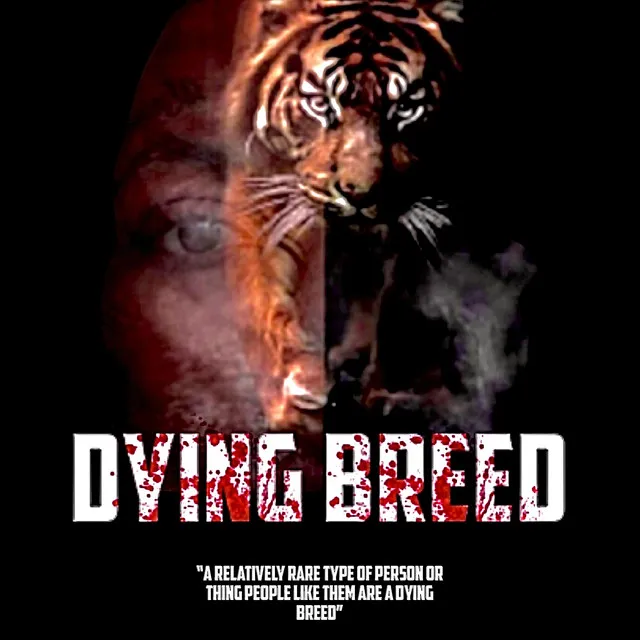 Dying Breed