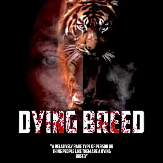 Dying Breed by Rich Bub