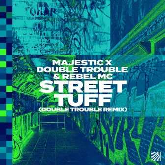 Street Tuff (Double Trouble Remix) by Rebel MC