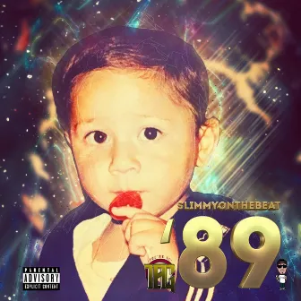 89 by Slimmyonthebeat