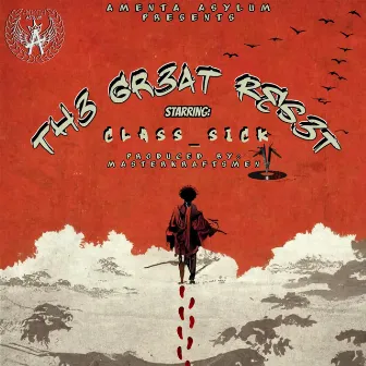 The Great Reset by Class_Sick