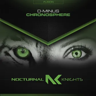 Chronosphere by D-Minus