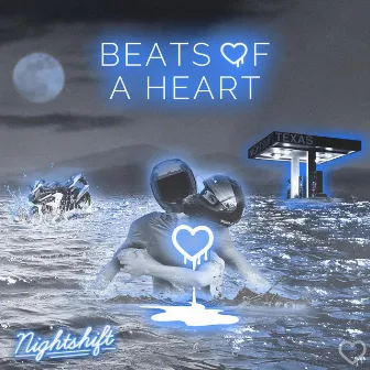 Beats Of A Heart by Nightshift