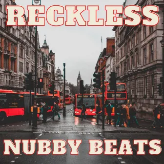 Reckless by Nubby Beats