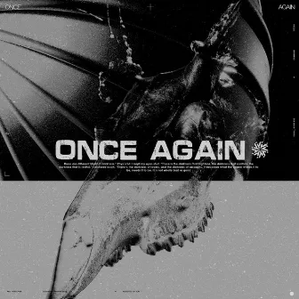 ONCE AGAIN by BLURREDMOVEMENT