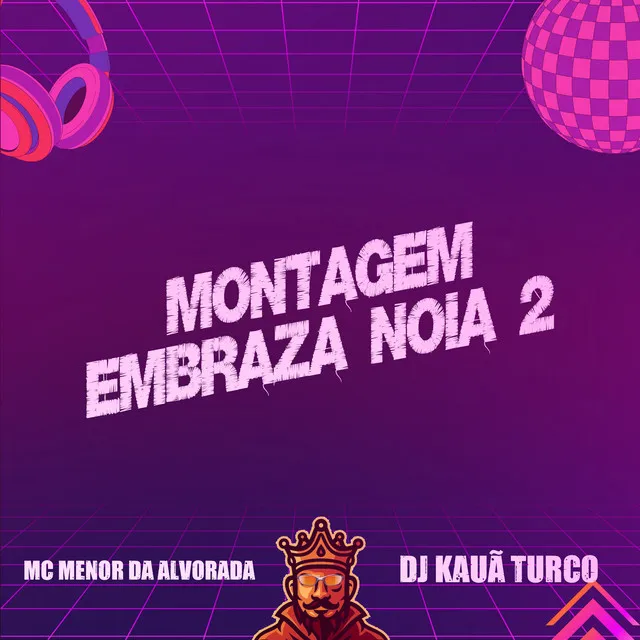 Montagem Embraza Noia 2