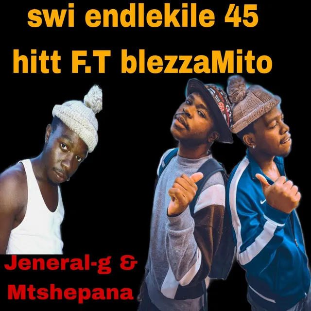 Swi endlekile 45 hitt