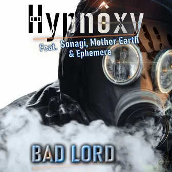 Bad Lord by Hypnôxy