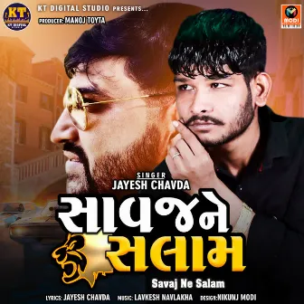 Savaj Ne Salam by Jayesh Chavda