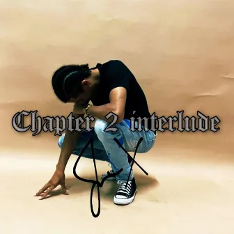 Chapter 2 interlude by Poetic Justice