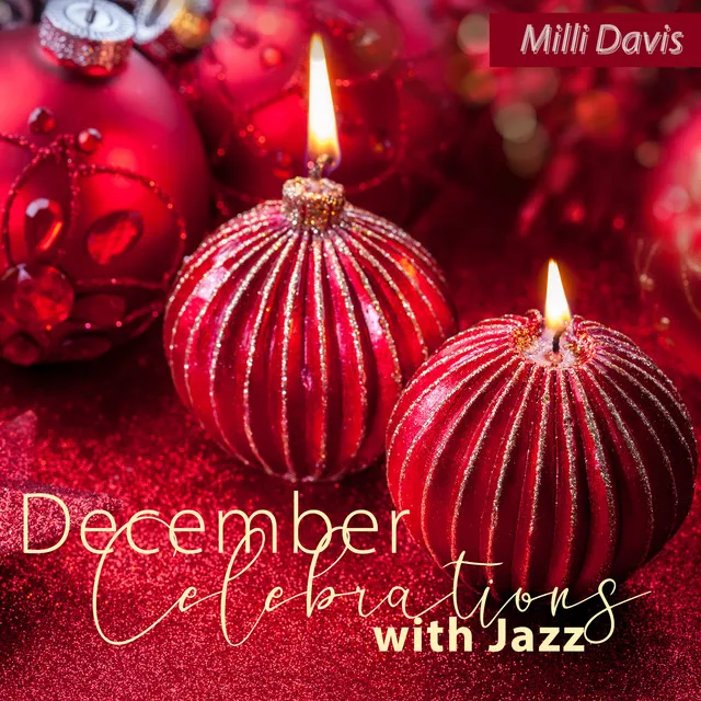 December Celebrations with Jazz, Christmas Shops, Holiday Bright Mood