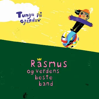 Tunga på gjerdet by Rasmus Og Verdens Beste Band