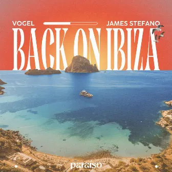 Back On Ibiza by James Stefano