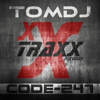 Code-247 by Tom.DJ