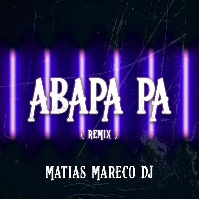 Abapa Pa (Remix)