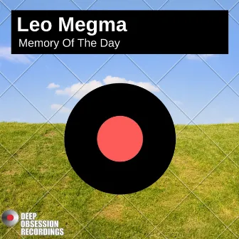 Memory Of The Day (Untouchable Mix) by Leo Megma