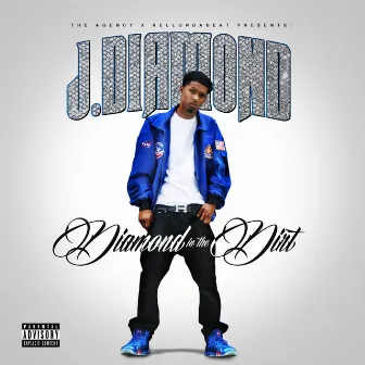 Diamond in the Dirt by J.Diamond