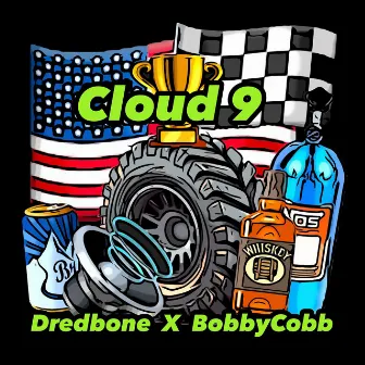 Cloud 9 by Dredbone