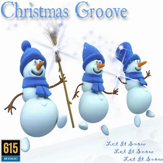 Christmas Groove by David Mann