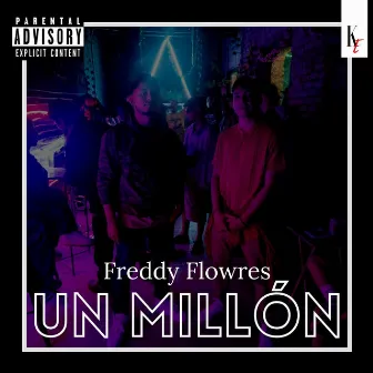 Un millón by Freddy Flowres