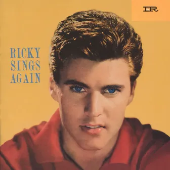 Ricky Sings Again (Expanded Edition / Remastered) by Ricky Nelson