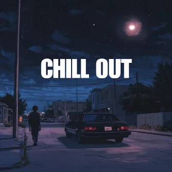 Chill Out - Lo-Fi Hip-Hop for Night Vibes by Lo-Fi Hip-Hop