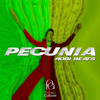 Pecunia by Robi Beats