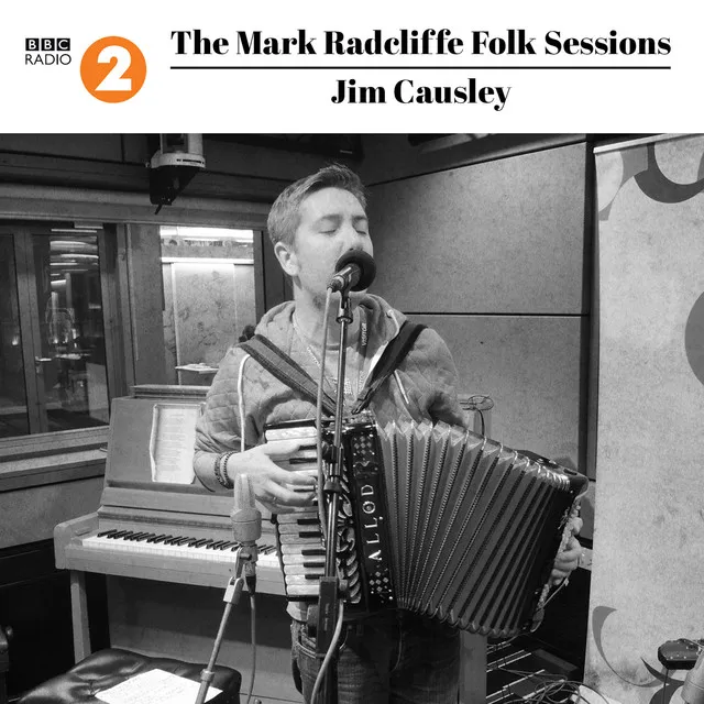 The Mark Radcliffe Folk Sessions: Jim Causley (Live)