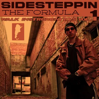 Sidesteppin the Formula - Walk Instrumentals, Vol. 1 by J Walk